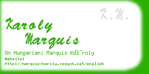 karoly marquis business card